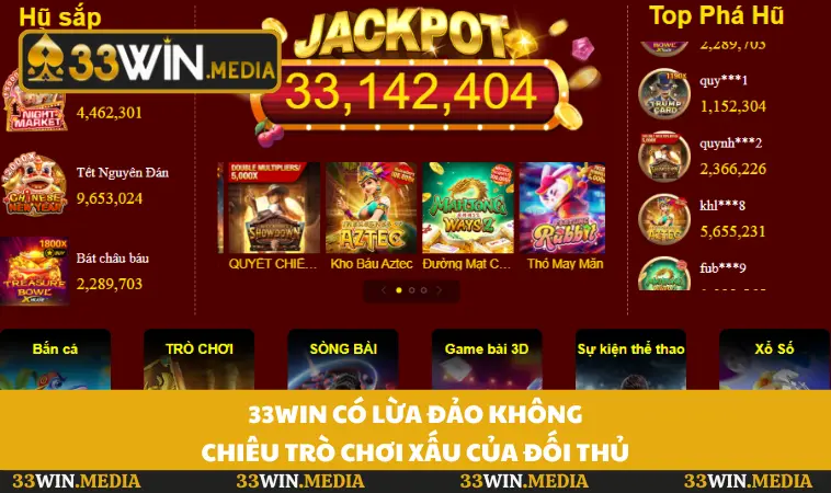 33WIN Có Lừa Đảo Không - Chiêu Trò Chơi Xấu Của Đối Thủ