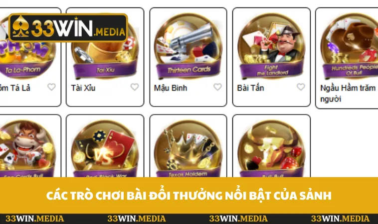 Các trò chơi bài đổi thưởng nổi bật của sảnh