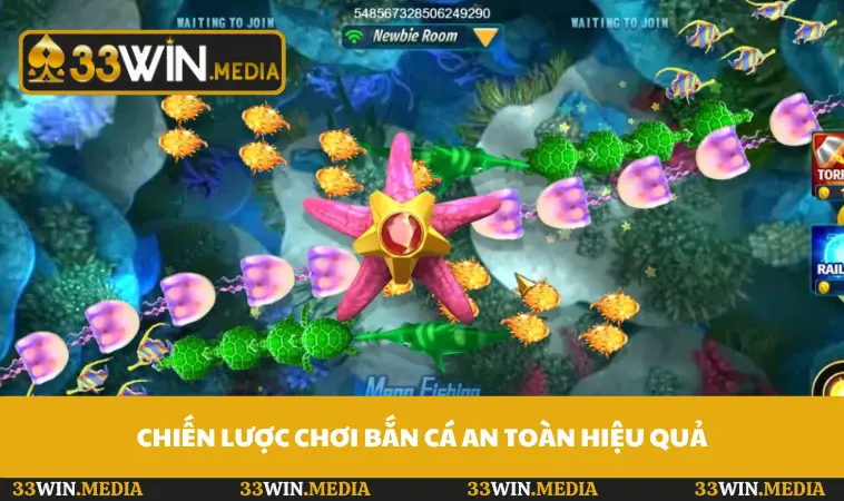 Chiến lược chơi bắn cá an toàn hiệu quả
