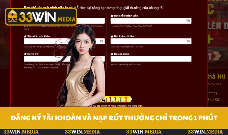Đăng ký tài khoản và nạp rút thưởng chỉ trong 1 phút