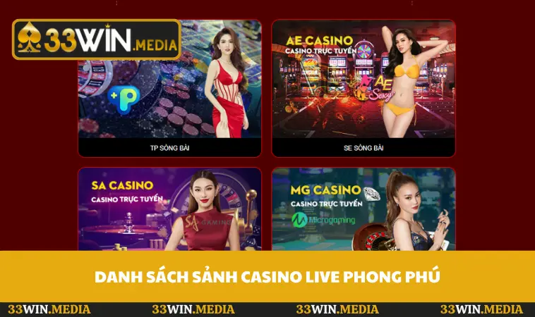 Danh sách sảnh casino live phong phú