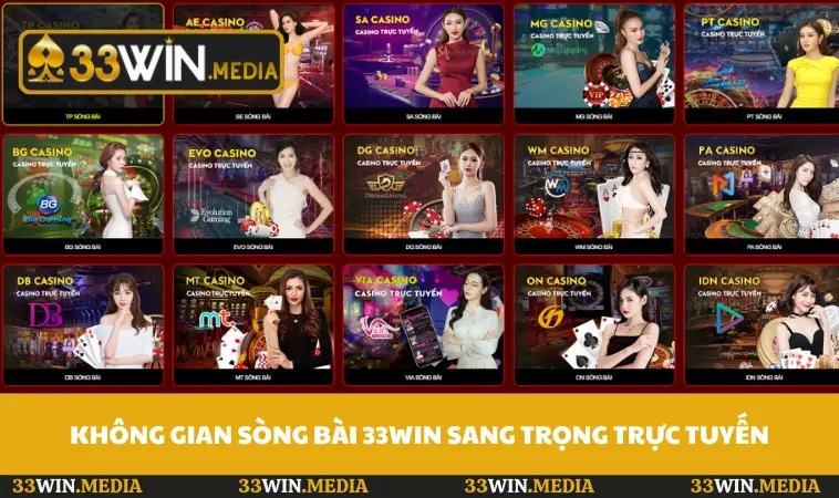 Không gian sòng bài 33WIN sang trọng trực tuyến
