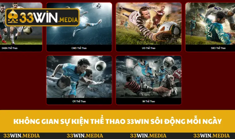 Không gian sự kiện thể thao 33WIN sôi động mỗi ngày