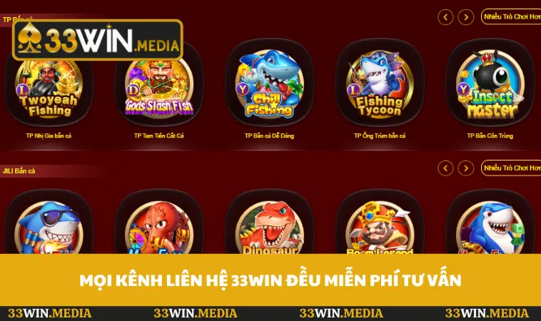 Mọi kênh liên hệ 33WIN đều miễn phí tư vấn