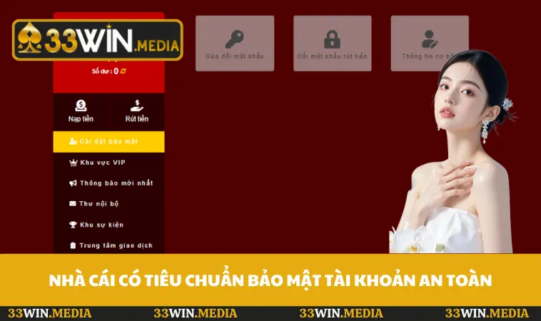 Nhà cái có tiêu chuẩn bảo mật tài khoản an toàn