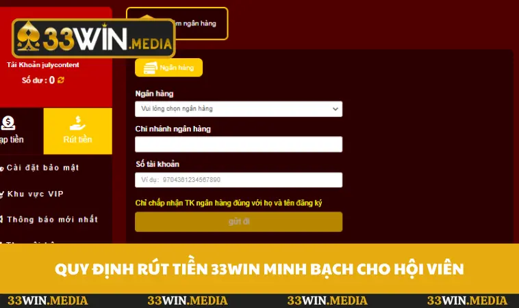 Quy định rút tiền 33WIN minh bạch cho hội viên